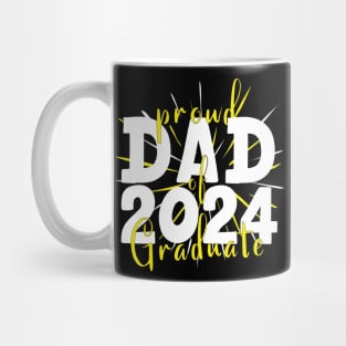 proud dad of a 2024 graduate Mug